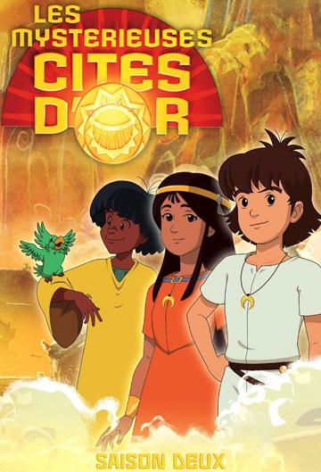 The Mysterious Cities of Gold series 2