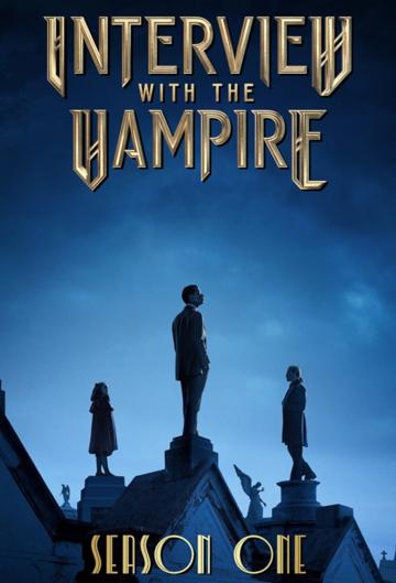 Interview With The Vampire series 1