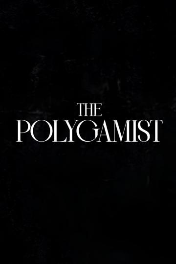 The Polygamist